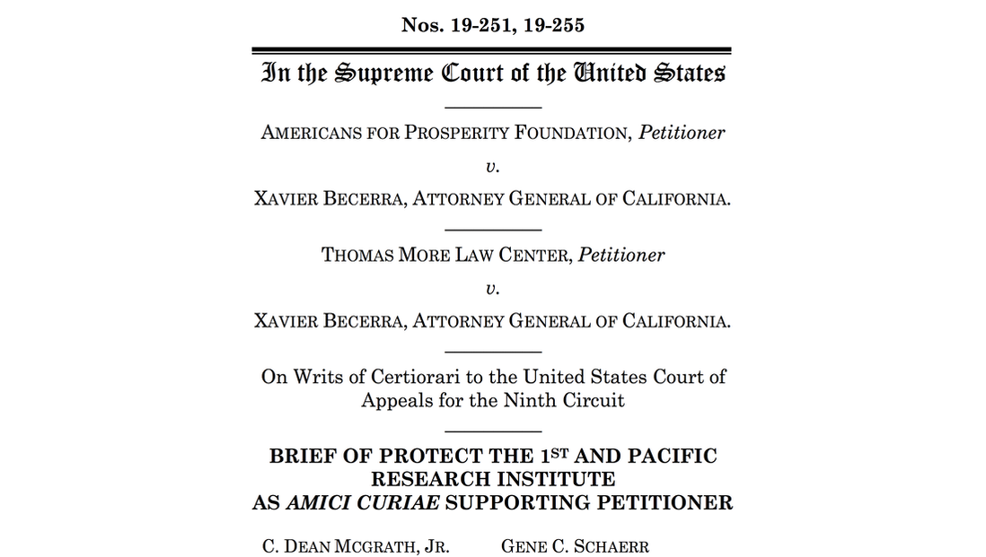 Americans for Prosperity v. Rodriquez - Protect the 1st Amicus Brief